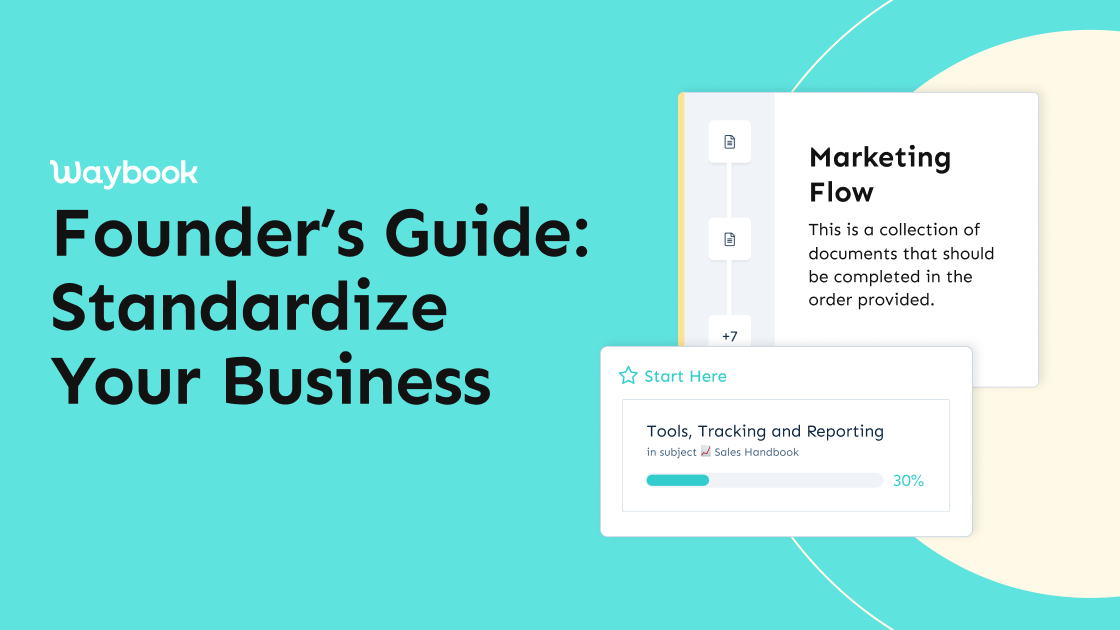 The Founders Guide to Standardizing Your Business
